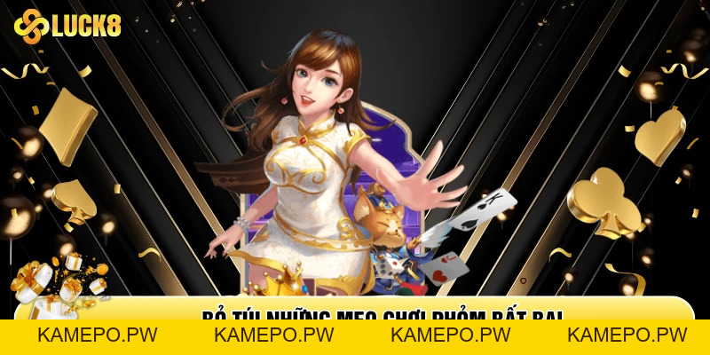 Cách Đánh Phỏm Tá Lả - Top 1 Game Bài Luck8 - Kamepo