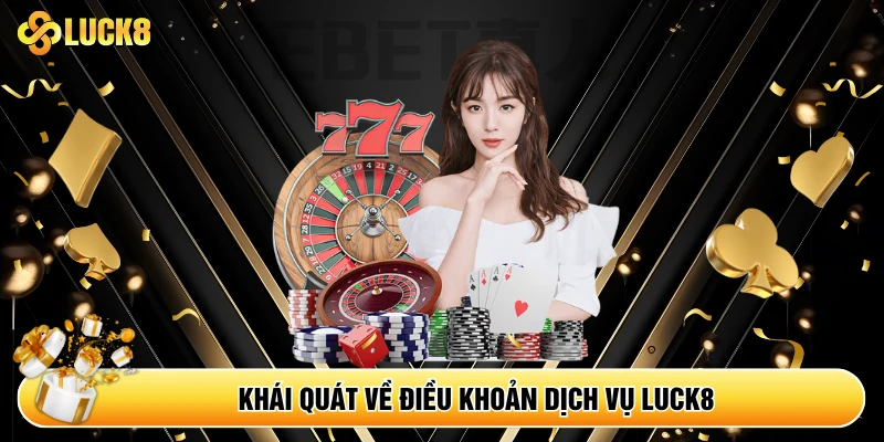 Điều Khoản Dịch Vụ Luck8 - Kamepo