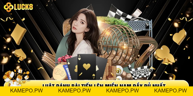 Tiến Lên miền Nam - Game Bài Đổi Thưởng Bất Bại Năm 2026 - Kamepo