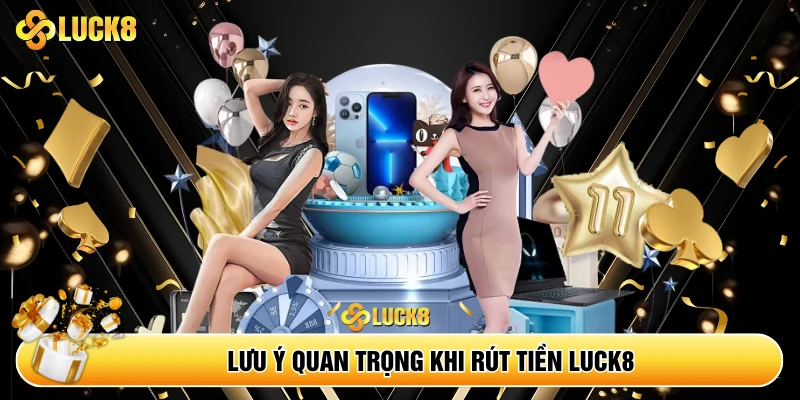 Rút Tiền Luck8 - Hướng Dẫn Rút Tiền Nhà Cái Luck8 Nhanh - Kamepo
